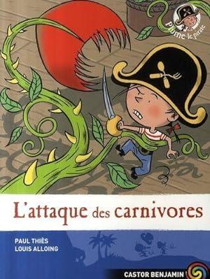 Image du vendeur pour Plume le pirate t.5 ; l'attaque des carnivores mis en vente par Chapitre.com : livres et presse ancienne
