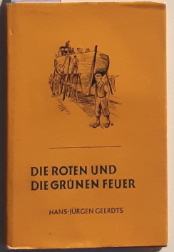 Die roten und die grünen Feuer. - Erzählungen.