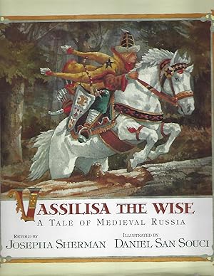 Vassilisa the Wise: A Tale of Medieval Russia