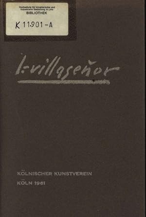Image du vendeur pour L.-Villasenor. Klnischer Kunstverein, Kln, 1961. mis en vente par Antiquariat Bookfarm