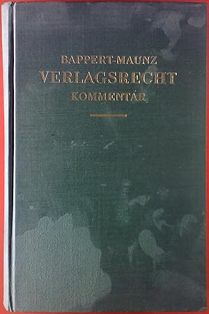 Immagine del venditore per Verlagsrecht. Kommentar zum Gesetz ber das Verlagsrecht vom 19.6.1901. venduto da biblion2