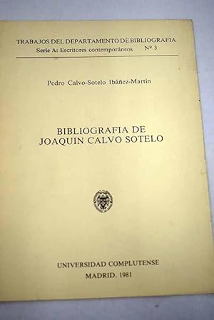 Imagen del vendedor de Bibliografía de Joaquín Calvo-Sotelo a la venta por Alcaná Libros