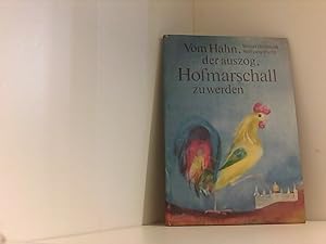 Seller image for Vom Hahn der auszog Hofmarschall zu werden for sale by Book Broker