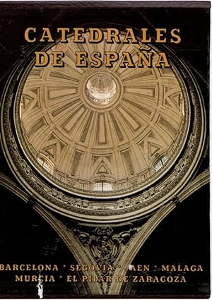 Seller image for Catedrales de Espaa. Barcelona, Segovia, Jan, Mlaga, Murcia, El Pilar de Zaragoza . for sale by Librera Astarloa