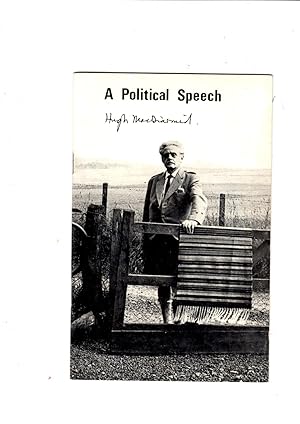 Seller image for A Political Speech: a transcription from a recording taken at the 1320 Club Symposium, Glasgow University, 6th April 1968. for sale by Gwyn Tudur Davies