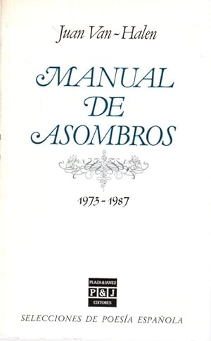 Bild des Verkufers fr Manual de asombros 1973-1987 . zum Verkauf von Librera Astarloa