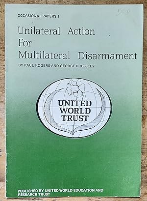 Bild des Verkufers fr Unilateral Action For Multilateral Disarmament (Occasional Papers 1) zum Verkauf von Shore Books