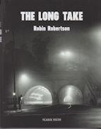 Imagen del vendedor de The Long Take a la venta por timkcbooks (Member of Booksellers Association)
