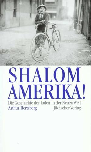 Image du vendeur pour Shalom, Amerika! mis en vente par BuchWeltWeit Ludwig Meier e.K.