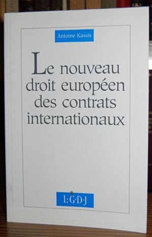 Seller image for LE NOUVEAU DROIT EUROPEEN DES CONTRATS INTERNATIONAUX for sale by Fbula Libros (Librera Jimnez-Bravo)