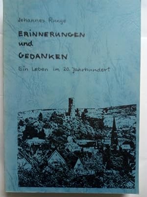 Bild des Verkufers fr Erinnerungen und Gedanken. Ein Leben im 20. Jahrhundert zum Verkauf von Versandantiquariat Jena