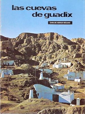 Imagen del vendedor de Las Cuevas de Guadix a la venta por SOSTIENE PEREIRA