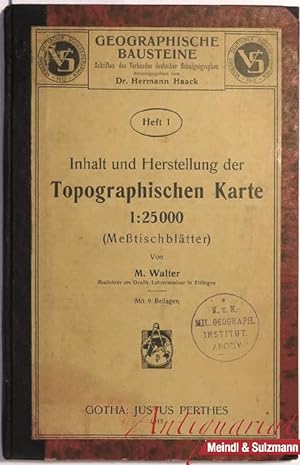 Inhalt und Herstellung der Topographischen Karte 1 : 25000 (Meßtischblätter).
