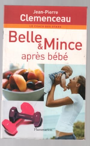 Belle & Mince : Après bébé