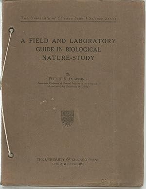 A Field And Laboratory Guide in Biological Nature-Study