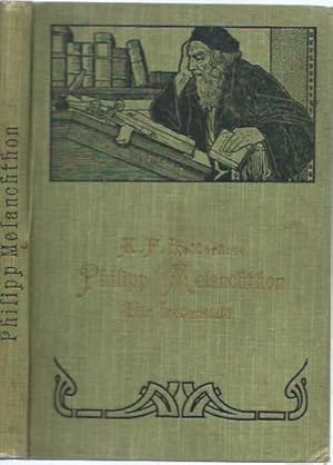 Image du vendeur pour Philipp Melanchthon. Ein Bchlein fr das Volk zum 400. Geburtstage des Reformators. (= Barmer Bcherschatz, Band 1). mis en vente par Antiquariat Carl Wegner