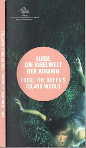 Bild des Verkufers fr Luise. Die Inselwelt der Knigin - Luise The Queen s Island World. zum Verkauf von Antiquariat Carl Wegner