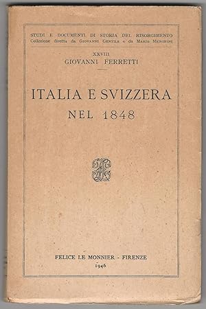 Italia e Svizzera nel 1848.