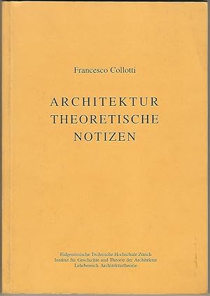Architektur theoretische Notizen.