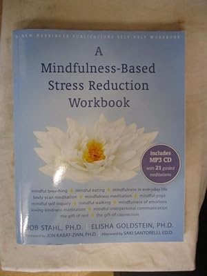 A MINDFULNESS-BASED STRESS REDUCTION WORKBOOK