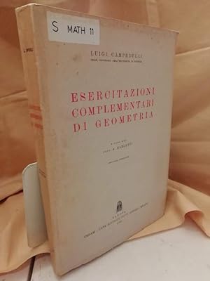 Imagen del vendedor de ESERCITAZIONI COMPLEMENTARI DI GEOMETRIA (1955) a la venta por Invito alla Lettura