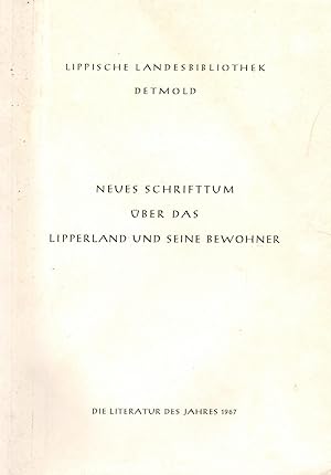 Imagen del vendedor de Neues Schrifttum ber das Lipperland und seine Bewohner. Die Literatur des Jahres 1967. Herausgeber Lippische Landesbibliothek Detmold a la venta por Paderbuch e.Kfm. Inh. Ralf R. Eichmann