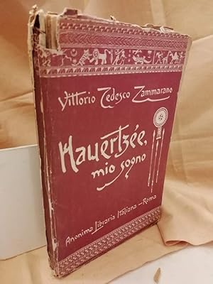 Seller image for HAUTERTZEE, MIO SOGNO(s.d.) for sale by Invito alla Lettura