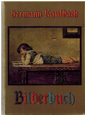 Bild des Verkufers fr Hermann Kaulbach Bilderbuch. zum Verkauf von Dobben-Antiquariat Dr. Volker Wendt