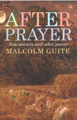 Seller image for After Prayer : New Sonnets and Other Poems for sale by GreatBookPrices