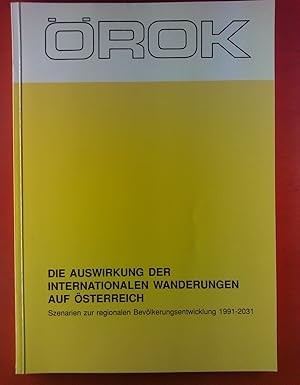 Seller image for ROK Schriftenreihe Nr. 89 - Die Auswirkungen der internationalen Wanderungen auf sterreich for sale by biblion2
