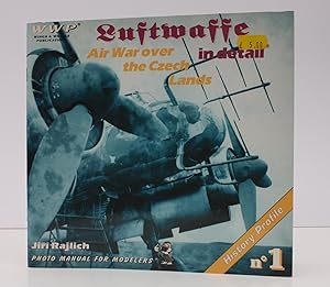 Seller image for Air War over the Czech Lands. Luftwaffe in Detail. Photo Manual for Modelers. NEAR FINE COPY for sale by Island Books