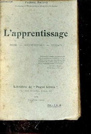 Bild des Verkufers fr L'apprentissage - hier-aujourd'hui-demain. zum Verkauf von Le-Livre