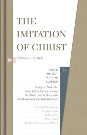 Seller image for The Imitation of Christ (Read and Reflect with the Classics) for sale by ChristianBookbag / Beans Books, Inc.
