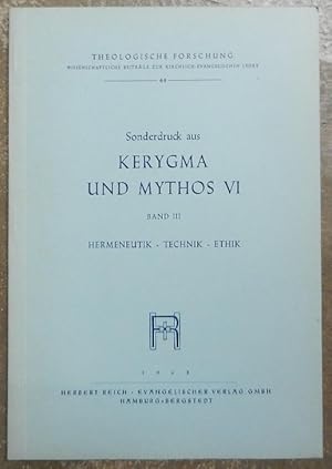 Imagen del vendedor de Sonderdruck aus Kerygma und mythos VI. Band III. Hermeneutik, technik, ethik. a la venta por Librairie les mains dans les poches