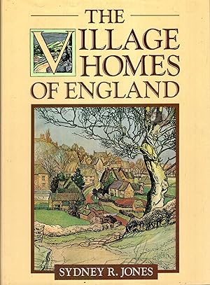 Seller image for The Village Homes of England for sale by Pendleburys - the bookshop in the hills