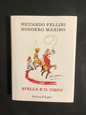 Seller image for STELLA E IL CIRCO for sale by Il Mondo Nuovo