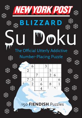 Seller image for New York Post Blizzard Su Doku: 150 Fiendish Puzzles (Paperback or Softback) for sale by BargainBookStores