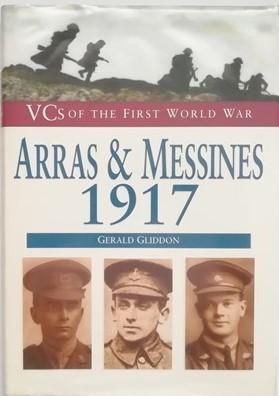 Seller image for Arras and Messines, 1917 (VCs of the First World War) for sale by BooksandRecords, IOBA