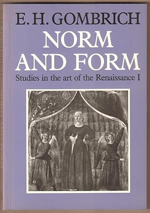 Immagine del venditore per Norm and Form. Studien in the Art of the Renaissance I. venduto da Antiquariat Neue Kritik
