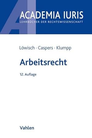 Bild des Verkufers fr Arbeitsrecht : Ein Studienbuch zum Verkauf von AHA-BUCH GmbH