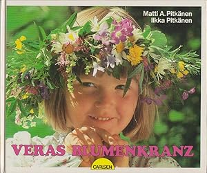 Immagine del venditore per Veras Blumenkranz / Matti A. Pitknen. Text von Ilkka Pitknen. [Aus d. Finn. von Birgitta Dahl] / Reinbeker Kinderbcher venduto da Bcher bei den 7 Bergen