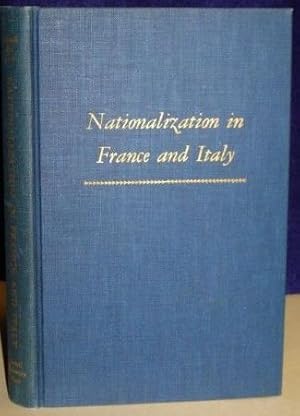 Image du vendeur pour Nationalization in France and Italy mis en vente par GuthrieBooks