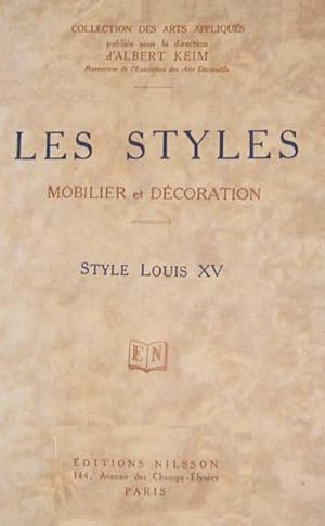 Seller image for Les styles mobilier et dcoration style louis XV for sale by Livreavous