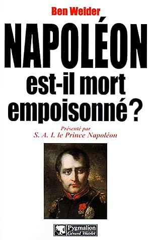Napoléon est-il mort empoisonné ?