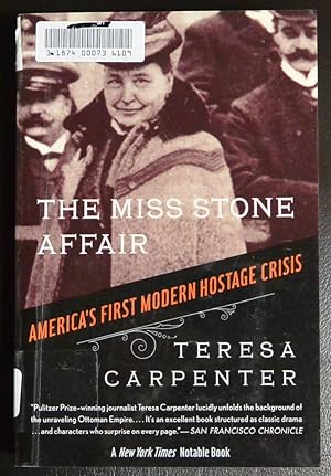 Seller image for The Miss Stone Affair: America's First Modern Hostage Crisis for sale by GuthrieBooks