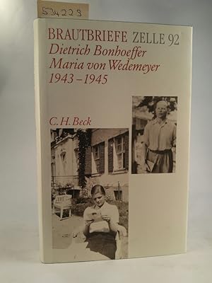 Brautbriefe Zelle 92 [Neubuch] Dietrich Bonhoeffer Maria von Wedemeyer 1943-1945