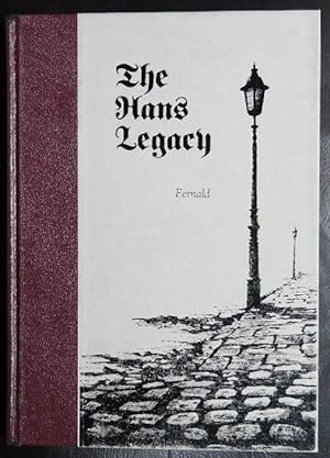 Seller image for The Hans Legacy: A Story of Science for sale by GuthrieBooks