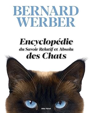 encyclopédie du savoir relatif et absolu des chats