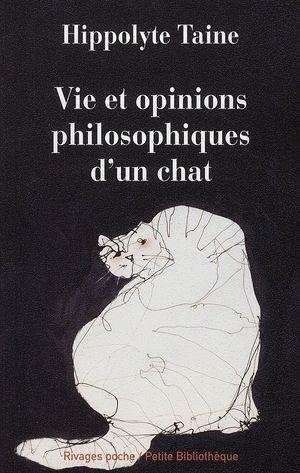 Seller image for Vie et opinions philosophiques d'un chat for sale by Chapitre.com : livres et presse ancienne