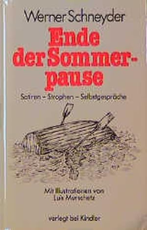 Seller image for Ende der Sommerpause for sale by Versandantiquariat Felix Mücke